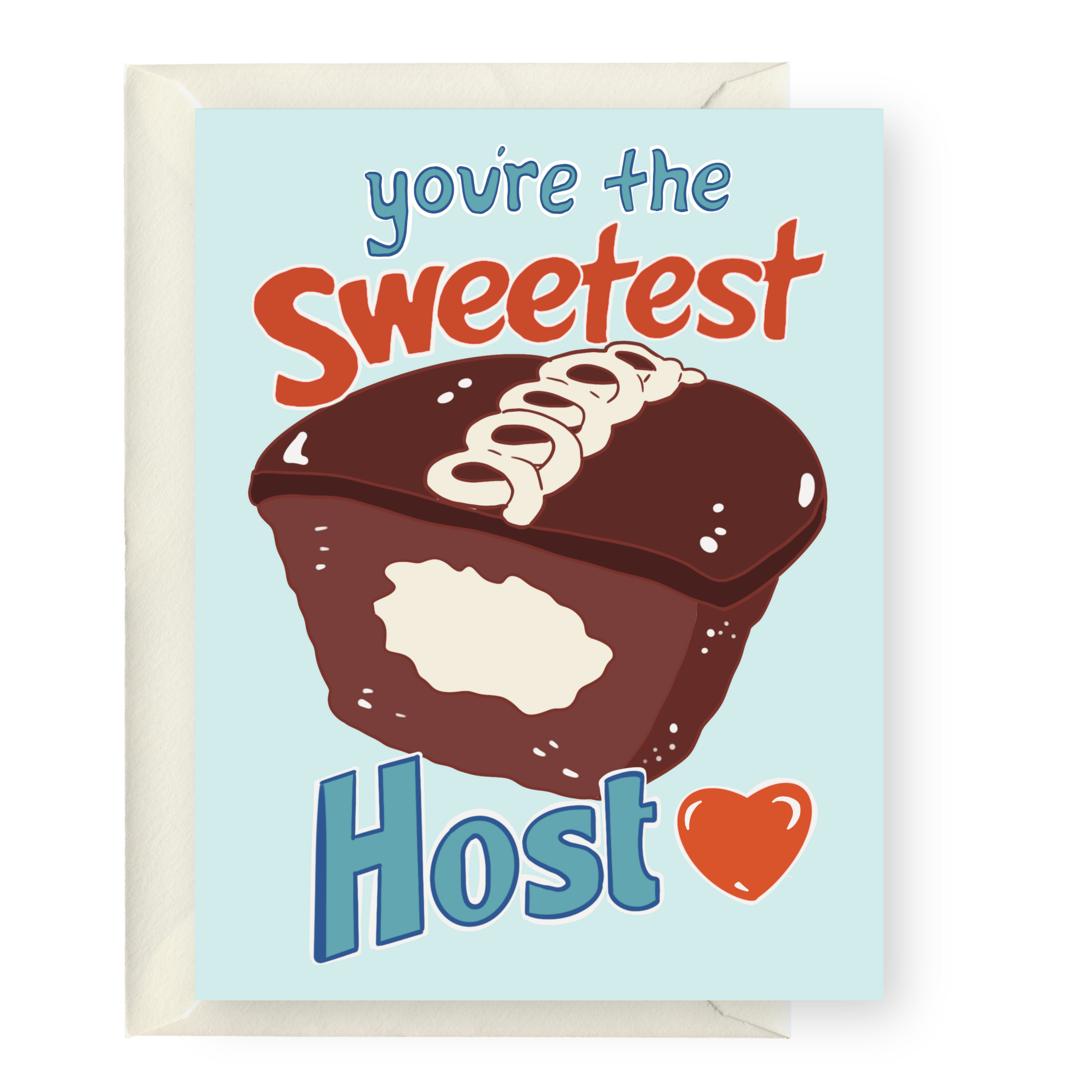 You're The Sweetest Host