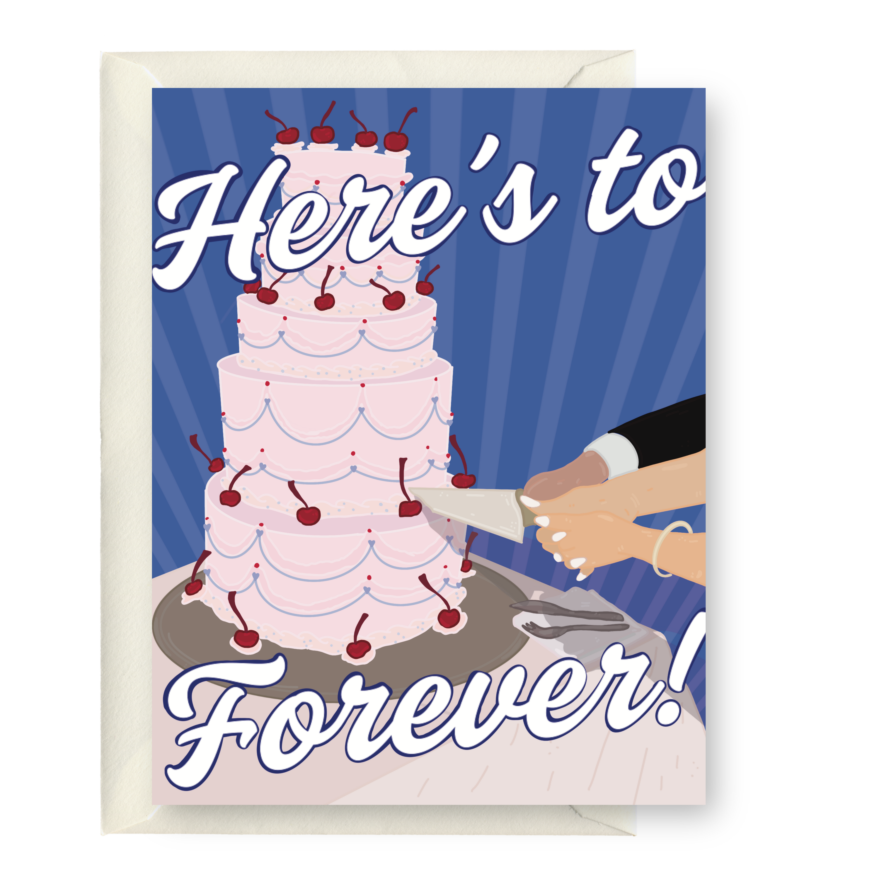 Here's To Forever!
