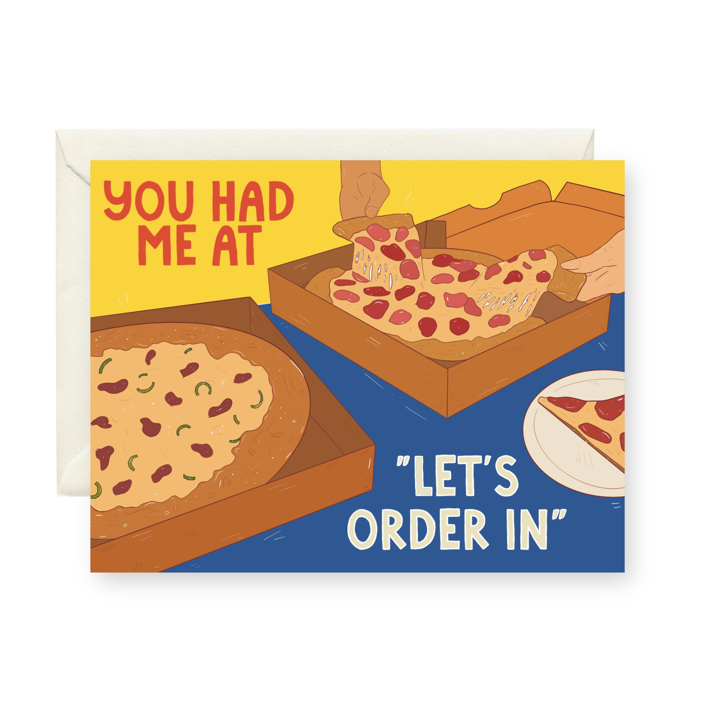 You Had Me At "Let's Order In"