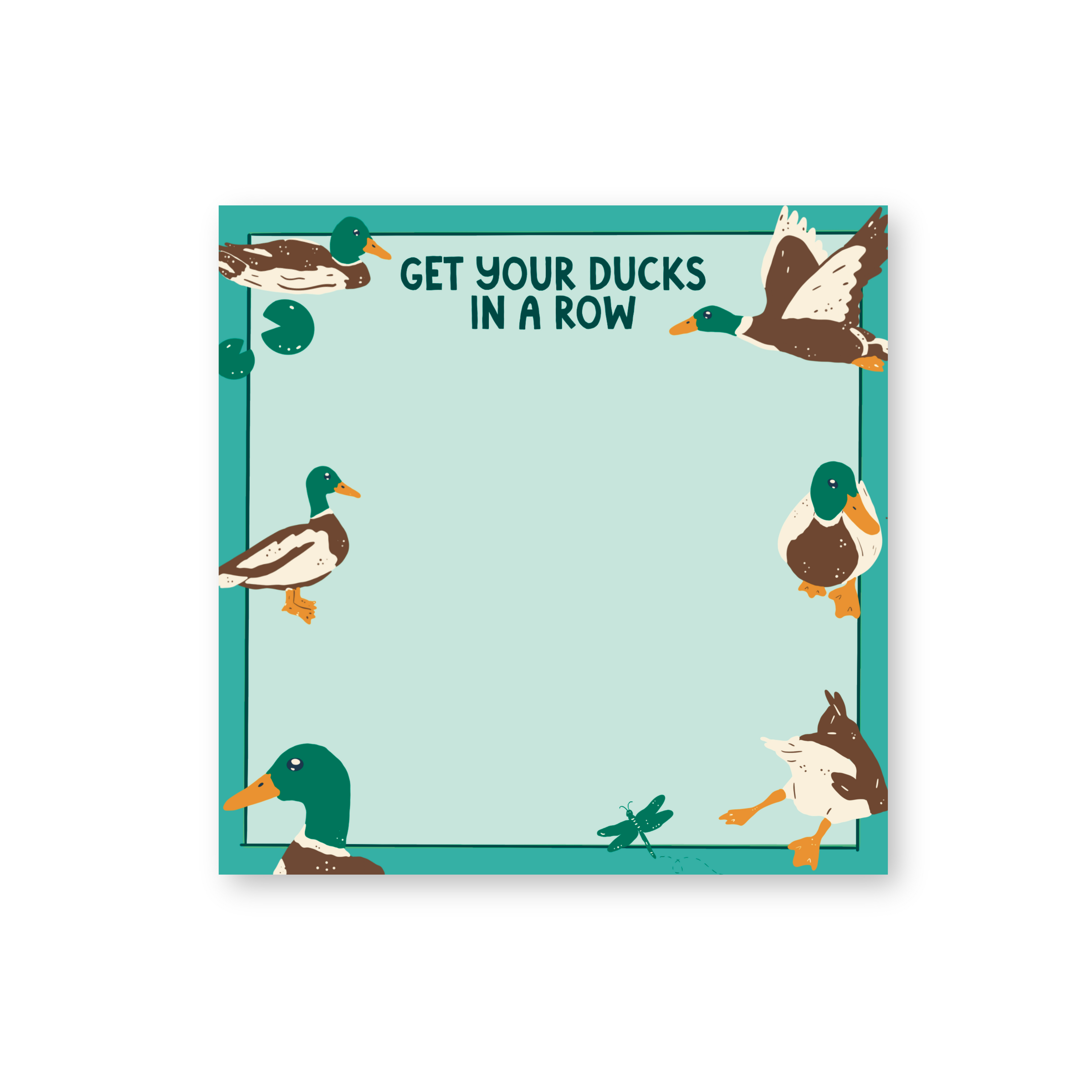 Get Your Ducks In A Row Chunky Memo Pad