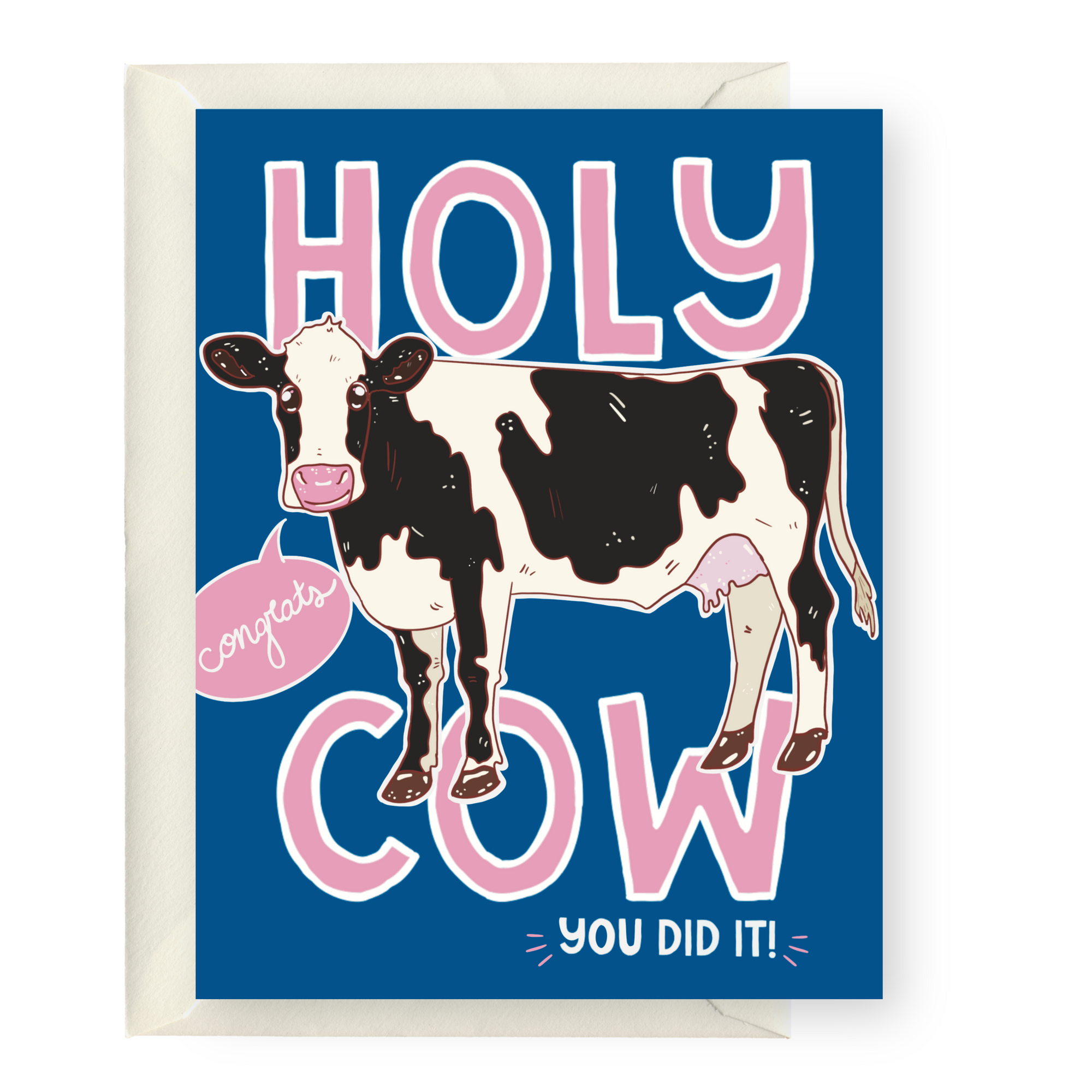 Holy Cow You Did It