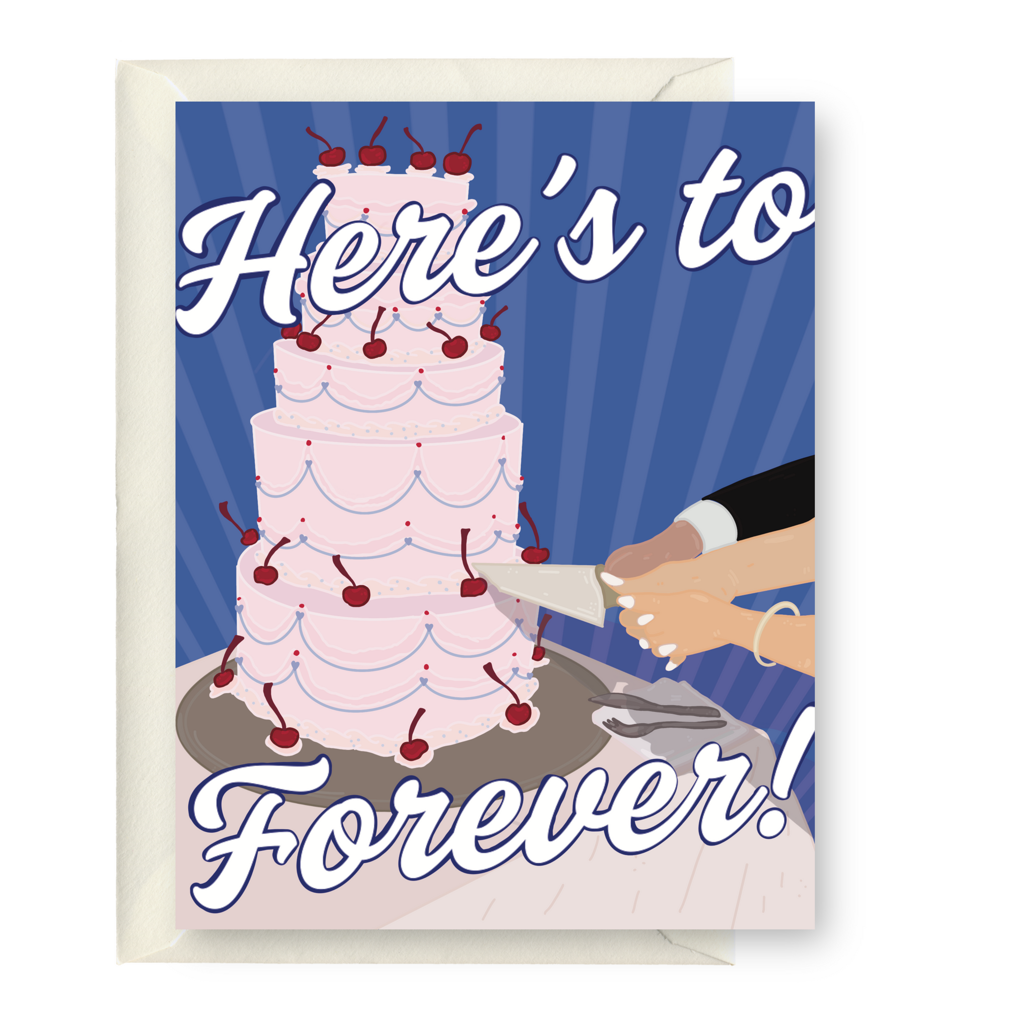 Here's To Forever!