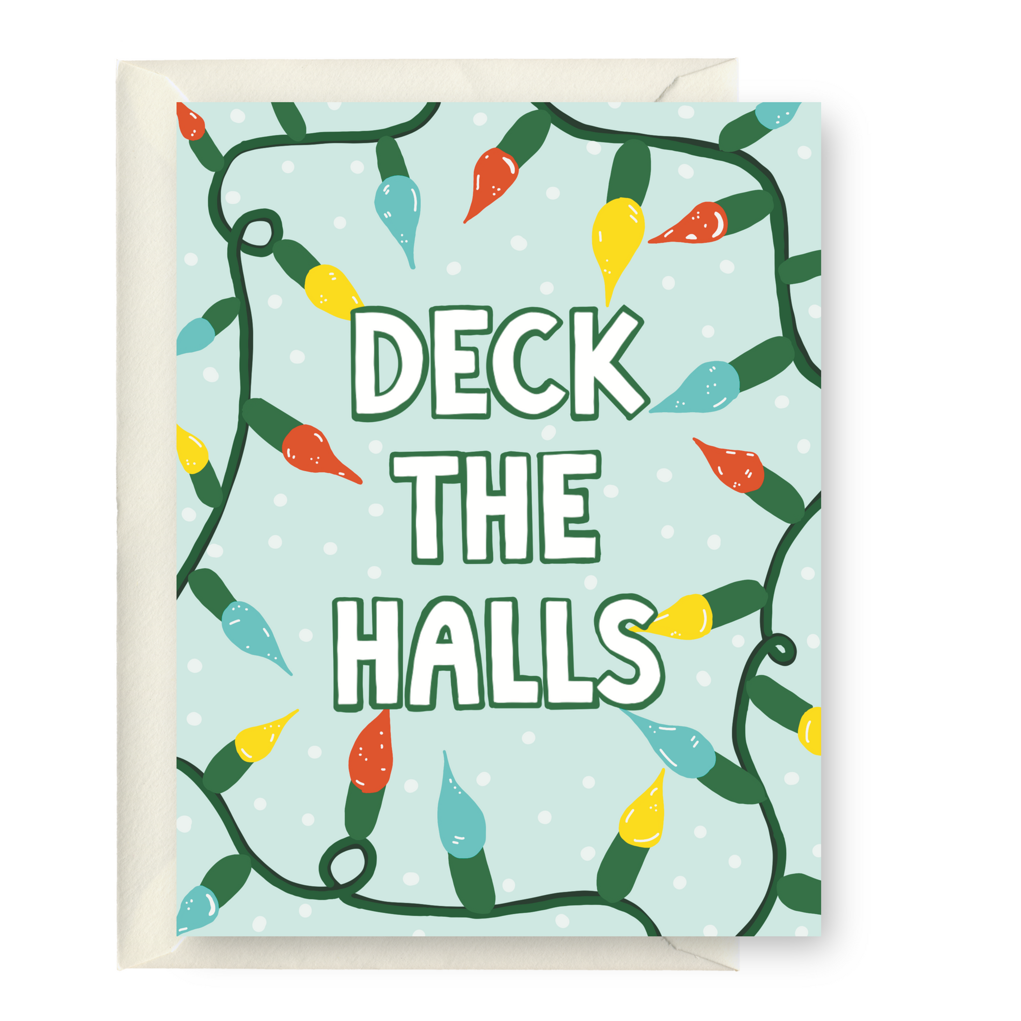 Deck The Halls Card