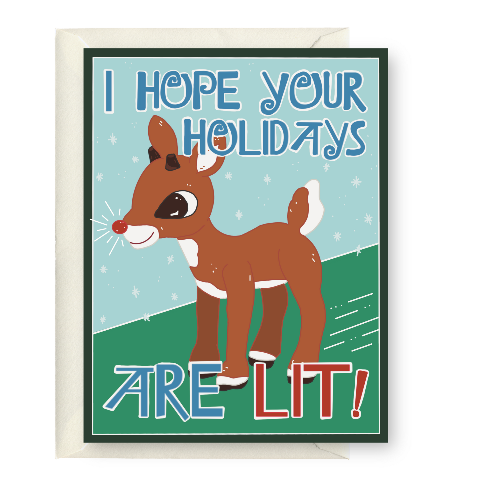 Hope Your Holidays Are LIT