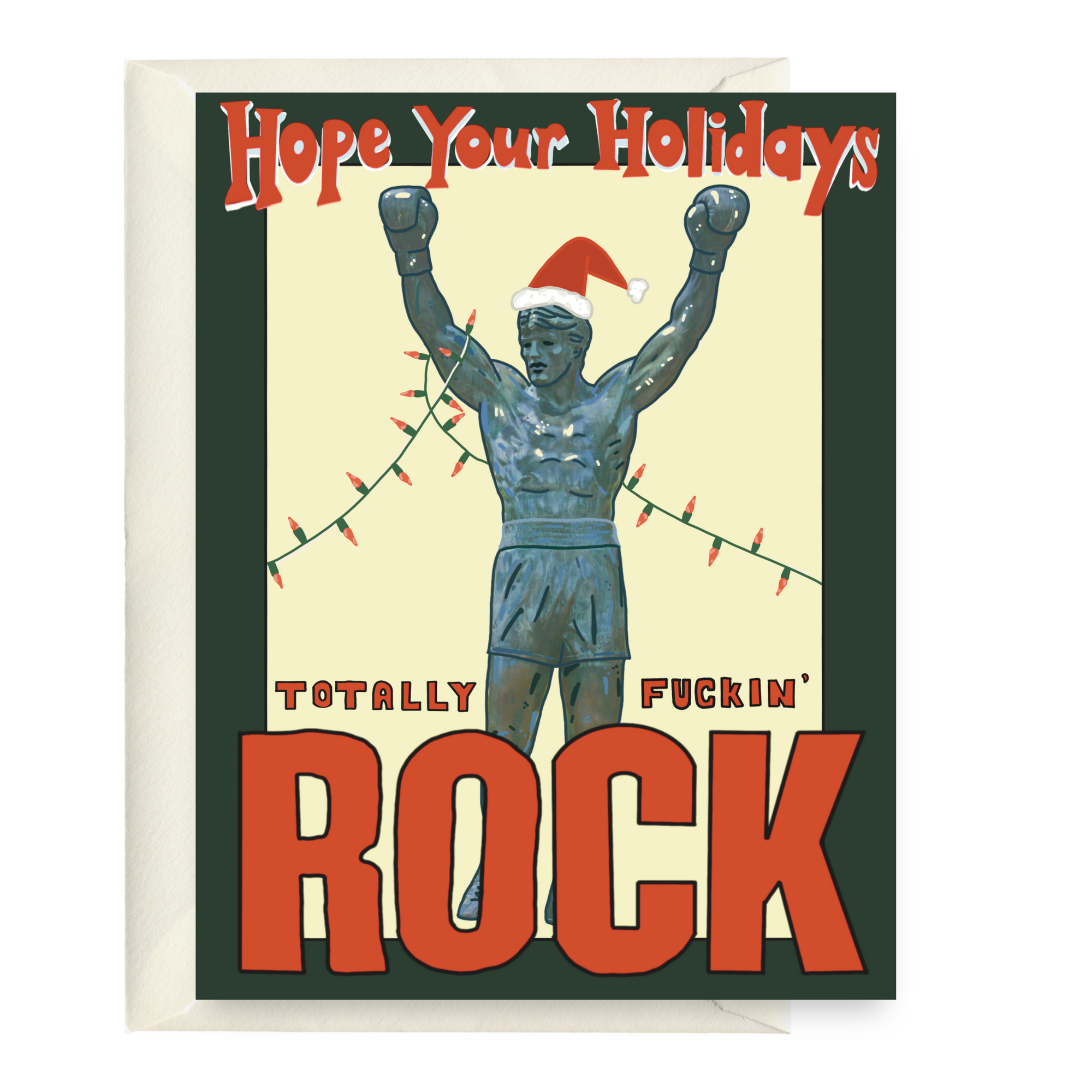 Hope Your Holidays Totally Fuckin' Rock
