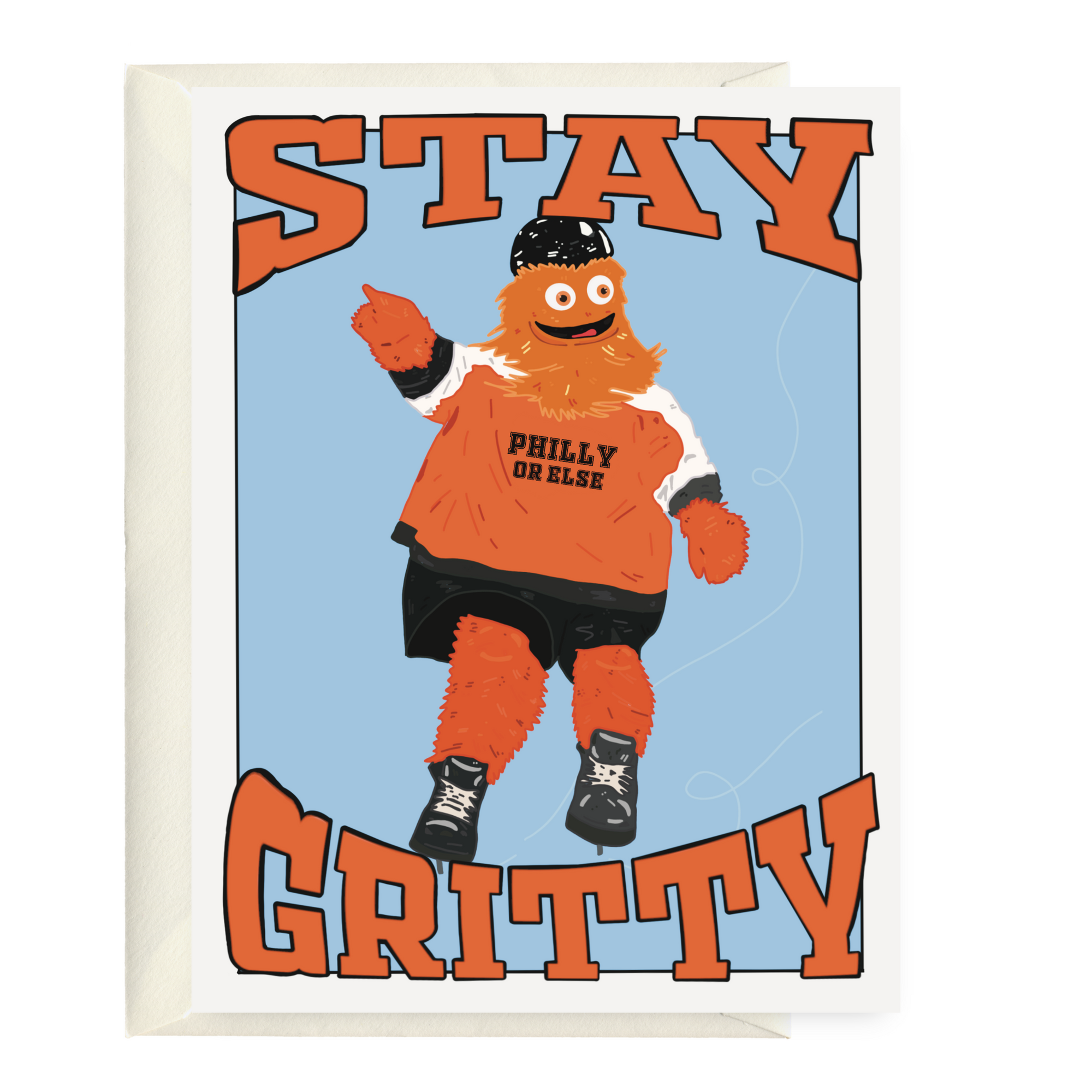 Stay Gritty Philly Or Else Card