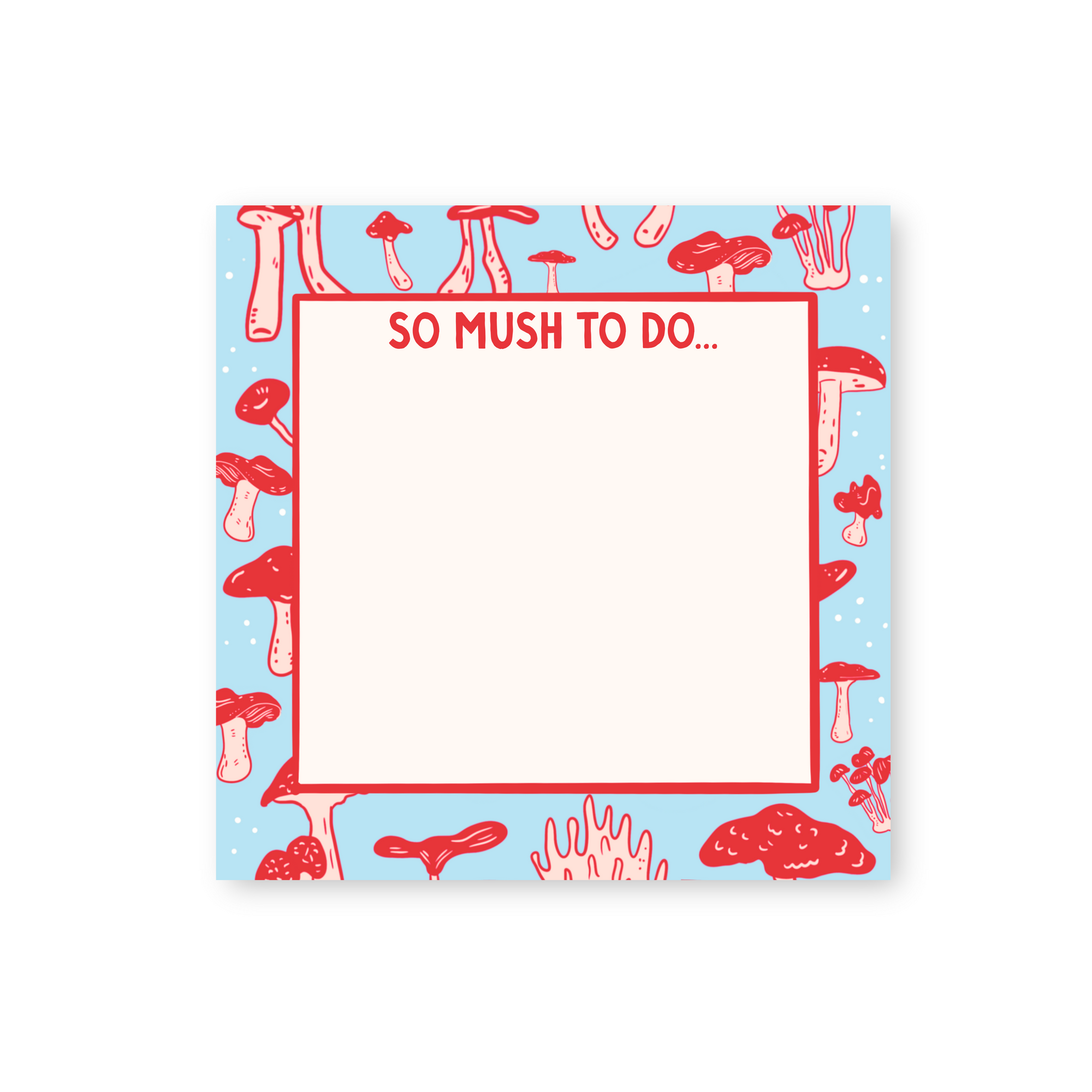 So Mush To Do Chunky Memo Pad